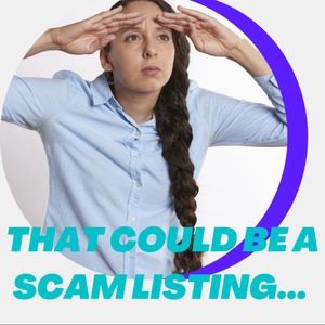 BE ON ALERT FOR SCAMS!